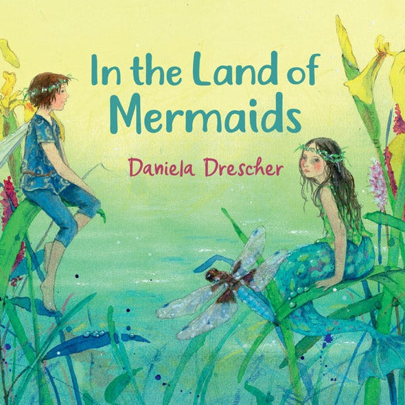 Daniela Drescher In the Land of the Mermaids Conscious Craft