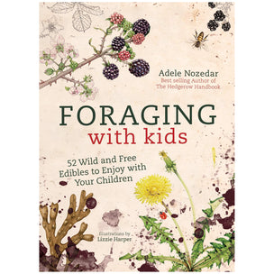 Foraging with Kids | Conscious Craft