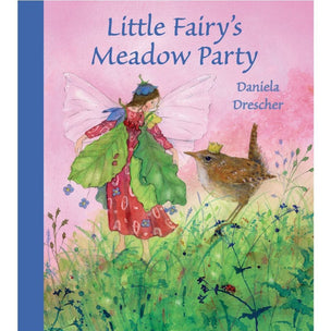 Little Fairy's Meadow Party | Children's Books | Conscious Craft 