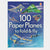 Book cover of '100 Paper Planes to Fold & Fly' by Usborne with illustrations of paper planes.