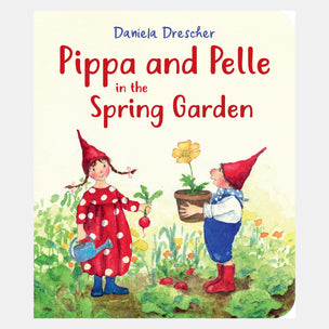 Book cover of 'Pippa and Pelle in the Spring Garden' with illustrations of two children in a garden.