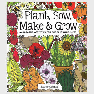 Plant, Sow, Make, Grow