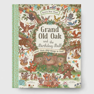 Magic Cat Publishing | Grand Old Oak and the Birthday Ball | Conscious Craft