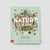 Nature Explained: A Family Guide to 20 Nature Cycles