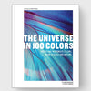 The Universe in 100 Colours