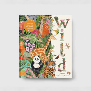 Wild: A Child's Guide to Incredible Animal Adaptations