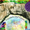 A Year & a Day Magazine Issue No 20 Crystals & Caves