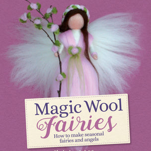 Magic Wool Fairies | Conscious Craft