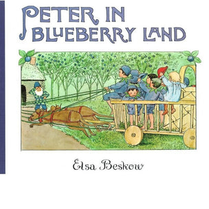 Elsa Beskow Peter In Blueberry Land | Conscious Craft