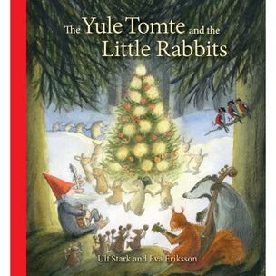 The Yule Tomte and the Little Rabbits | Conscious Craft