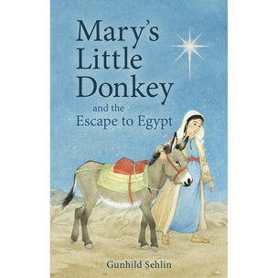 Mary's Little Donkey and the Escape to Egypt | Conscious Craft